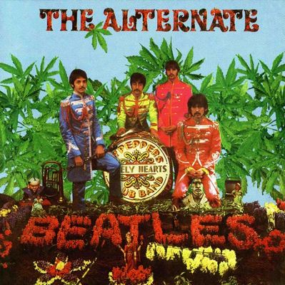 The Beatles - The Alternate Sgt. Pepper's Lonely Hearts Club Band & A Little More (1998) The Beatles - The Alternate Sgt. Pepper's Lonely Hearts Club Band & A Little More (1998)
