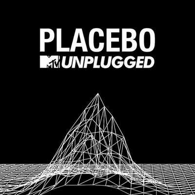 Placebo - Placebo MTV Unplugged (2015) [Official Digital Release]