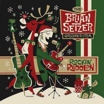The Brian Setzer Orchestra - Rockin' Rudolph (2015) {WEB}