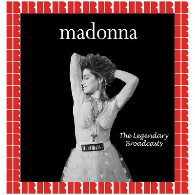 Madonna - The Legendary Broadcasts (2017) .mp3 - 320 kbps