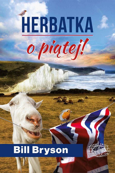 Herbatka o piątej! - Bill Bryson Herbatka o piątej! - Bill Bryson
