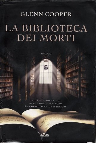 Glenn Cooper - La biblioteca dei morti (2009)