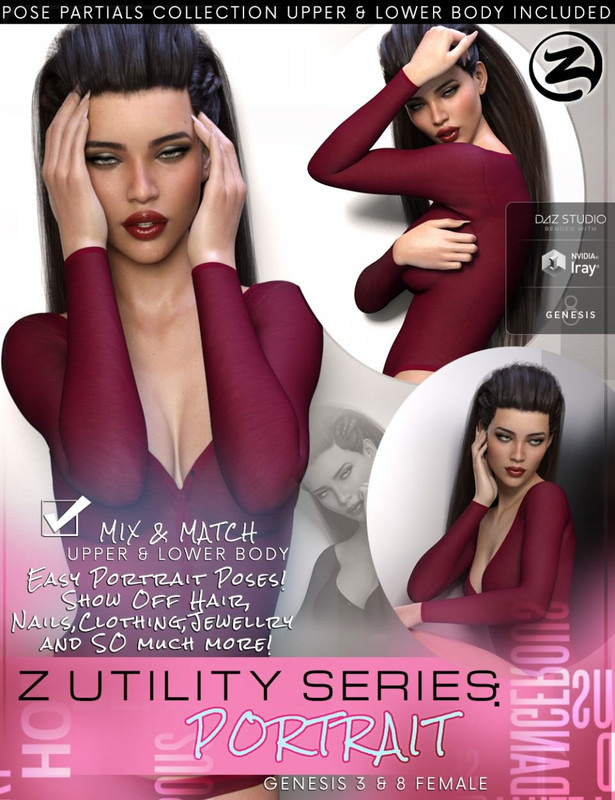 Z Utility Series: Portrait - Poses with Partials for Genesis 3 & 8 Female