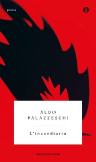 Aldo Palazzeschi - L'Incendiario (2016)