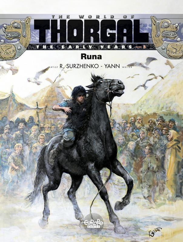 The Young Thorgal (The World of Thorgal - The Early Years) 01-06 (2018-2019)