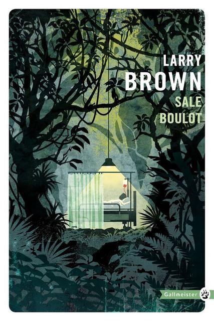Larry Brown - Sale boulot