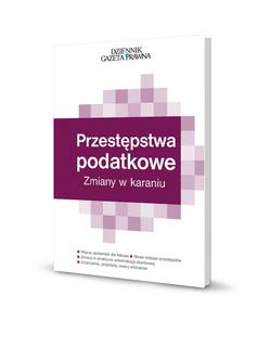 Przestępstwa podatkowe zmiany w karaniu - Radosław Stępień Przestępstwa podatkowe zmiany w karaniu - Radosław Stępień