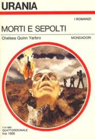 Chelsea Quinn Yarbro - Morti e sepolti (1980)