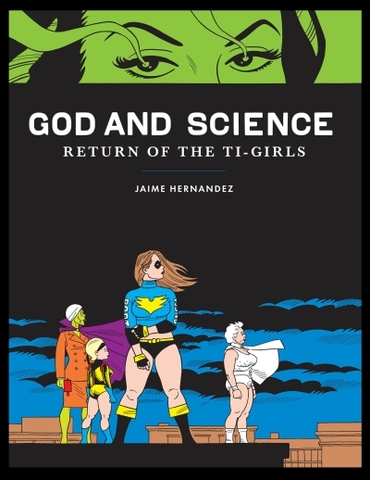 God and Science - Return of the Ti-Girls (2012)