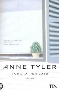 Anne Tyler - Turista per caso (2011)