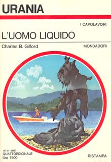 Charles B. Gilford - L'uomo liquido (1970)