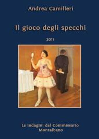 Andrea Camilleri - Il Gioco degli Specchi (2011)