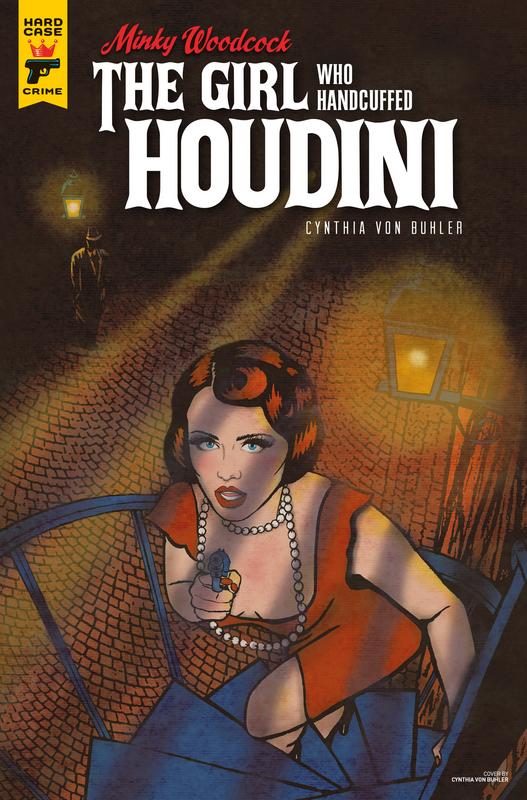 Minky Woodcock - The Girl Who Handcuffed Houdini #1-4 (2017-2018) Complete