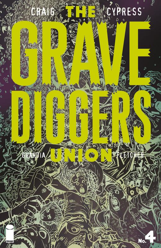 Gravediggers Union #1-9 (2017-2018) Complete