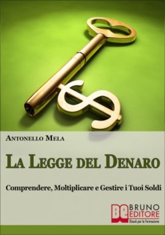 Antonello Mela - La legge del denaro (2010)