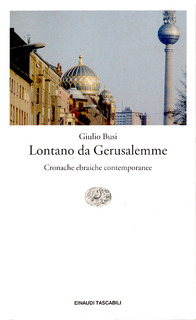 Giulio Busi - Lontano da Gerusalemme (2017)