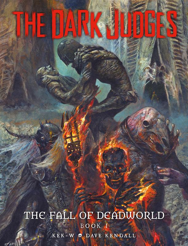 The Dark Judges - The Fall of Deadworld - Book 1-2 (2017-2019)