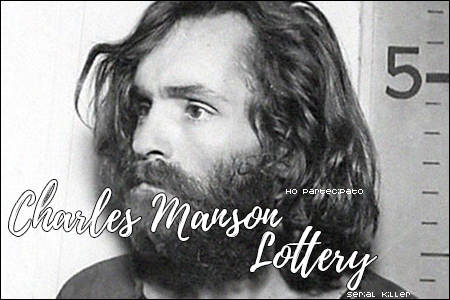 Serial Killer Charles Manson Lottery