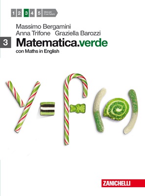 Massimo Bergamini, Anna Trifone, Graziella Barozzi - Matematica.verde 3 - Con Maths in English (2012)