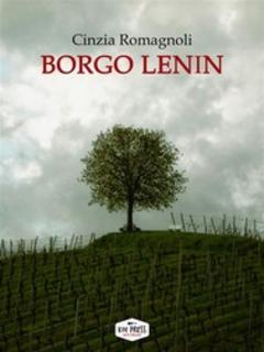 Cinzia Romagnoli - Borgo Lenin (2017)