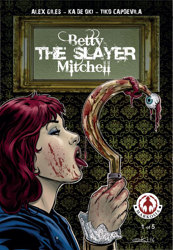 Betty 'The Slayer' Mitchell #1-2 (2018)