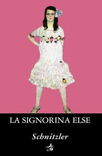 Arthur Schnitzler - La signorina Else (2010)