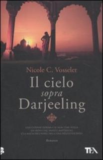 Nicole C. Vosseler - Il cielo sopra Darjeeling (2011)