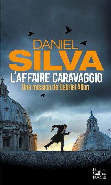 Daniel Silva - L'affaire Caravaggio